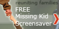 Missing Children Screensaver